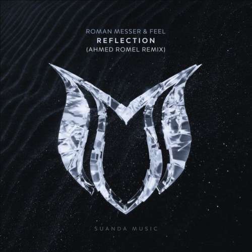 Reflection - Ahmed Romel Remix